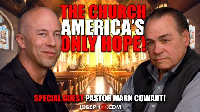 The Church—America’s Only Hope! Special guest Pastor Mark Cowart!