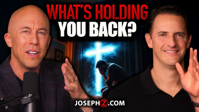 What’s Holding You Back? | Voice of God with Joseph Z